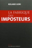 La fabrique des imposteurs