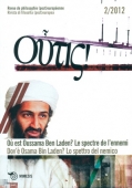 Outis! Revue de philosophie (post)européenne 2/2012 - Où est Oussama Ben Laden ?