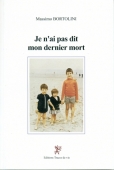 Je n'ai pas dit mon dernier mort