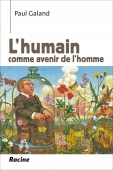 L'humain comme avenir de l'homme