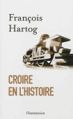 Croire en l'histoire