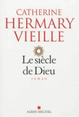 Le siècle de Dieu