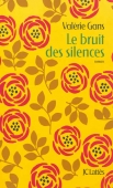 Le bruit des silences