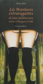 Les aventures extravagantes de Jean Jambecreuse, artiste et bourgeois de Bâle. Assez gros fabliau
