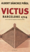 Victus. Barcelone 1714