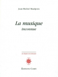 La musique inconnue