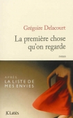 La première chose qu'on regarde