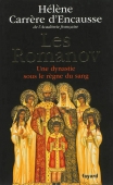 Les Romanov. Une dynastie sous le règne du sang