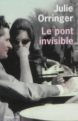 Le pont invisible