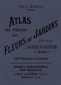 Atlas des fleurs de jardin les plus faciles à cultiver