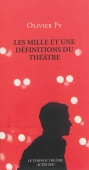 Les mille et une définitions du théâtre