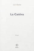 La cattiva
