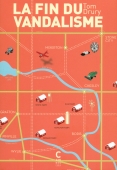 La fin du vandalisme
