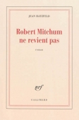 Robert Mitchum ne revient pas