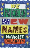 We Need New Names