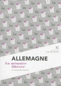 Allemagne. La mémoire libérée