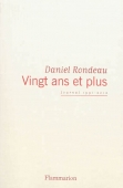 Vingt ans et plus. Journal 1991-2012