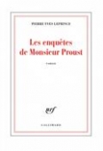 Les enquêtes de Monsieur Proust