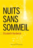 Nuits sans sommeil