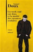 Un week-end sur deux et la moitié des vacances scolaires
