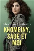 Khomeiny, Sade et moi