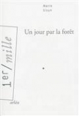Un jour par la forêt