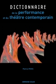 Dictionnaire de la performance et du théâtre contemporain