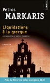 Liquidation à la grecque : une enquête de Kostas Charitos