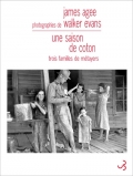 Une saison de coton: trois familles de métayers