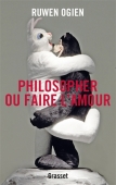 Philosopher ou faire l'amour