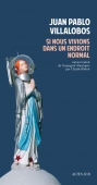 Si nous vivons dans un endroit normal