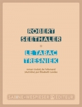 Le tabac tresniek