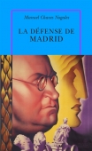 La défense de Madrid