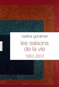 Les saisons de la vie/ 1952-2007