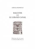 Balcons sur le grand canal
