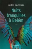Nuits tranquilles à Belém