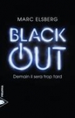 Black out. Demain il sera trop tard