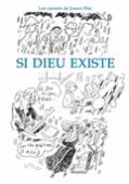 Si dieu existe