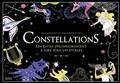 Constellations. Un livre phosphorescent à lire sous les étoiles