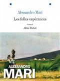 Les folles espérances