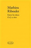 Entre les deux il n'y a rien