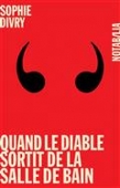 Quand le diable sortit de la salle de bain