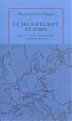Le tour d'Europe en avion