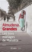 Les trois mariages de Manolita