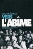 Vers l'abîme.