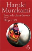 Ecoute le chant du vent / Flipper 1973