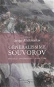 Généralissime Souvorov. Père de la doctrine de guerre russe