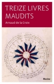 Treize livres maudits