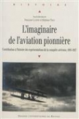 L'imaginaire de l'aviation pionnière