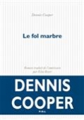 Le fol marbre